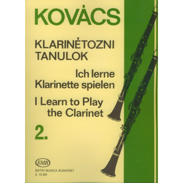 Kovács Béla: Klarinétozni tanulok 2 Kovács Béla: Klarinétozni tanulok 2
