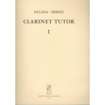 Balassa György, Berkes Kálmán id.: Clarinet Tutor 1