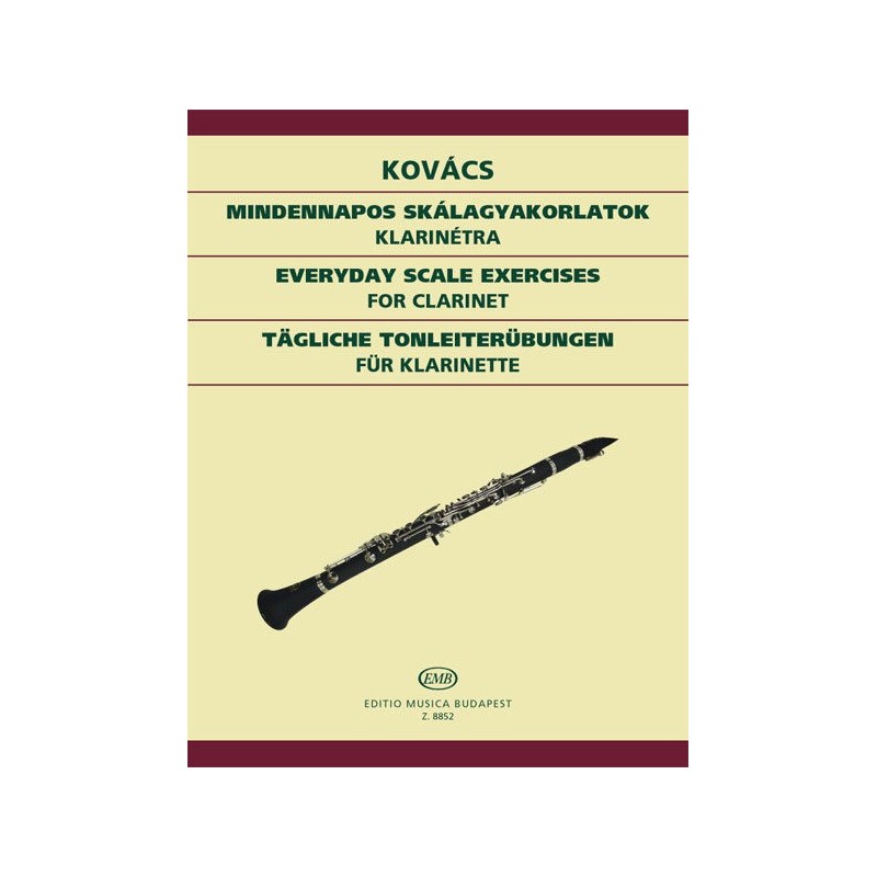 Kovács Béla: Mindennapos skálagyakorlatok klarinétra