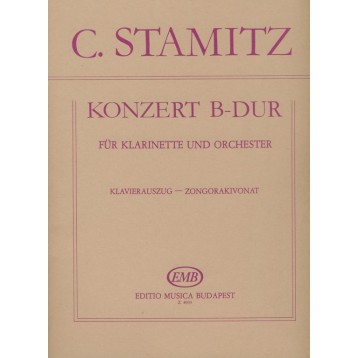 Stamitz, Carl: Konzert B-Dur für Klarinette und Orchester (2. Darmstädter Konzert) zongorakivonat