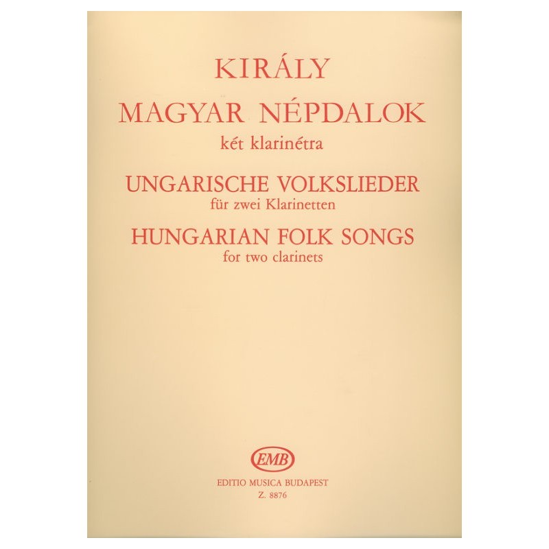 Király László: Magyar népdalok két klarinétra