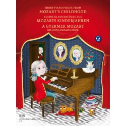 Mozart, Wolfgang Amadeus: A GYERMEK MOZART Kis zongoradarabok kotta és letöltőkód