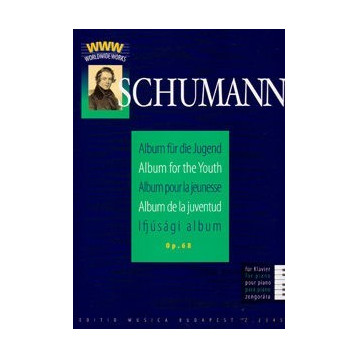Schumann, Robert: Ifjúsági album zongorára Op. 68