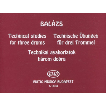 Balázs Oszkár: Technikai gyakorlatok 1 három dobra Balázs Oszkár: Technikai gyakorlatok 1 három dobra