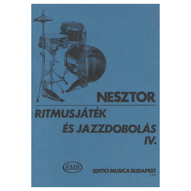 Nesztor Iván: Ritmusjáték és jazzdobolás 4