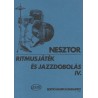 Nesztor Iván: Ritmusjáték és jazzdobolás 4