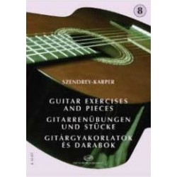 Szendrey-Karper László: Gitárgyakorlatok és darabok 8