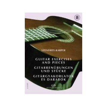 Szendrey-Karper László: Gitárgyakorlatok és darabok 8